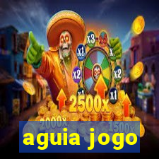 aguia jogo